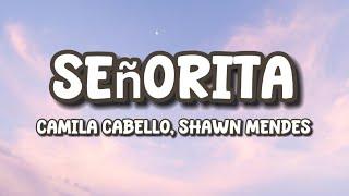 Camila Cabello, Shawn Mendes - Señorita