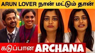 Bigg Boss Tamil 8 - Archana Angry Reply To Arun Love Varshini | அவர் என்பவர் ️ Possessive