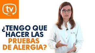 ¿Cuándo son necesarias las pruebas de alergia?