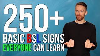 250+ Basic BSL Signs EVERYONE Can Learn