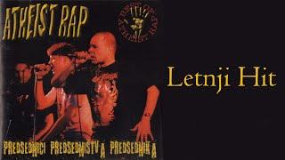 ATHEIST RAP - Letnji hit  (Audio 2001)