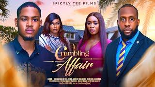 A CRUMBLING AFFAIR - CLINTON JOSHUA, RAY EMODI, VICTORIA EGBUCHERE, LYDIA latest 2024 nigerian movie