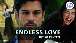 Endless Love, Ultima Puntata: Kemal Perde La Vita Per Salvare Nihan!