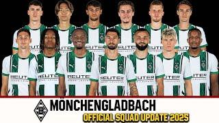 Borussia Mönchengladbach Official Squad Update 2025