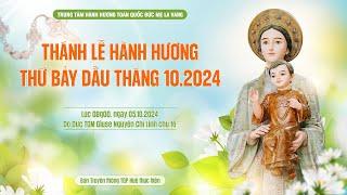 Thánh Lễ Hành hương thứ Bảy đầu tháng 10.2024 tại La Vang