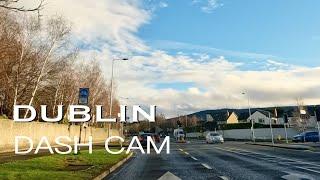 Dublin Ireland, driving from Rathfarnham to Cherrywood