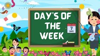 DAY'S OF THE WEEK/ 7 Day's / The Weekday Song | Learn the Days of the Week for Kids! #kidssong #kids