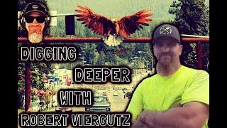 Special guest Robert Viergutz from Snap Shot Mining And Milling! Digging Deeper Prospecting Buddy