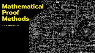Mathematical Proof Methods