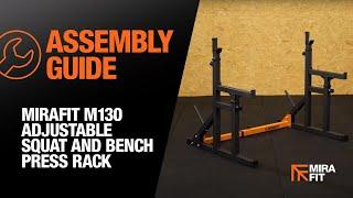 Mirafit M130 Adjustable Squat and Bench Press Rack Assembly Guide