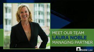 Meet Laura Noble - Managing Partner at The Noble Law