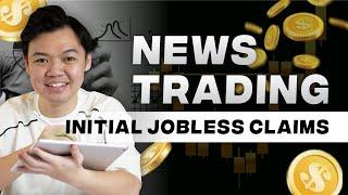 INITIAL JOBLESS CLAIM FOREX - CARA MEMAKSIMALKAN CUAN SAAT NEWS FOREX