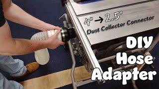 DIY Hose Adapter | Dust Collector Connector | Shop Dust Collection | Woodworking