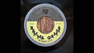 Bamma Gamma "Bubble Gum" Funk Night Records 45 (FNR-168A)