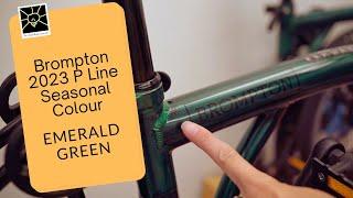 Brompton Emerald Green Lacquer P Line