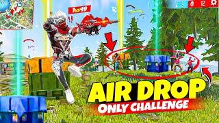 Only AirDrop Challenge In Free Fire 