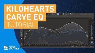 Carve EQ Tutorial | EQ Match Tool In-Depth | 31-Band Graphic EQ by Kilohearts