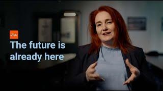 FE and skills | Jisc | The future is already here