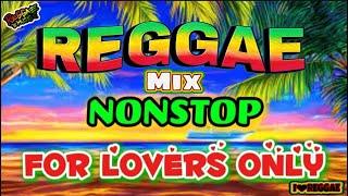 TOP REGGAE OPM LOVESONG ( NONSTOP VIRAL SONG ) NEW REGGAE MIX 2024