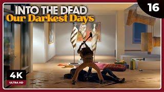 ItD #16 | UN DÍA EN EL MUSEO | INTO THE DEAD: OUR DARKEST DAYS Gameplay Español