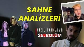 KIZIL GONCALAR 25. BÖLÜM REACTİON | Detaylı inceleme