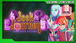 Josh Journey: Darkness Totems - Review - Xbox