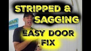 How to fix stripped door hinge holes on sagging door!