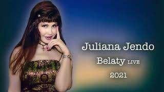 Juliana Jendo - Belaty LIVE 2021