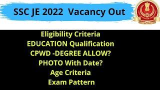 SSC JE Notification Out CIVIL Electrical Mechanical Eligibility Criteria Exam Pattern Photo upload