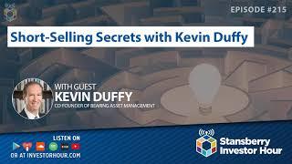 Short-Selling Secrets with Kevin Duffy