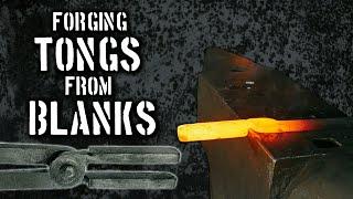 Precut Tongs: Forging and Reviewing RX 01 Tong Blanks