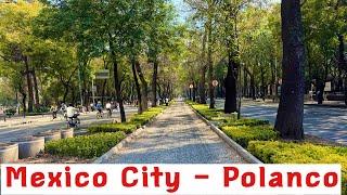 Mexico City - We spent the first 5 days of our Mexico trip in the Polanco area of Mexico City.