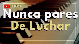 Nunca pares de Luchar - Jaime Ospino / Cover