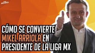 MIKEL ARRIOLA y su llegada a la presidencia de la Liga MX | Entre Camaradas