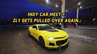 I’M TIRED OF GETTING PULLED OVER.. + INDY CAR MEET