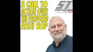 A call to action over the proposed ASHI SOP (with James Katen)