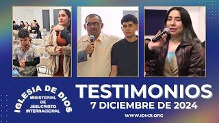 Testimonios 7 de diciembre de 2024 - IDMJI