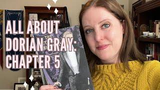 All About Dorian Gray: Chapter 5