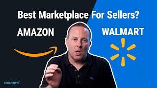 Amazon vs. Walmart: Which Marketplace Is The Best For Ecommerce Sellers in 2023?