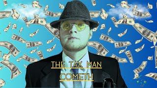 What happens when you don't pay your taxes? | The Tax Man Cometh