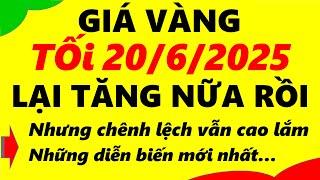 Giá vàng hôm nay ngày 20/6/2025 - giá vàng 9999, vàng sjc, vàng nhẫn 9999,...