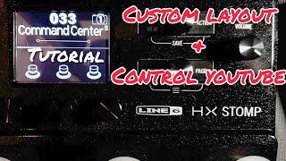 HX Stomp Command Center 3.0 Firmware Tutorial -  Custom Pedalboard and YouTube Remote ( No MIDI)