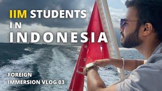 Foreign Immersion Vlog 03 | Indonesia | Immersion Program in IIM