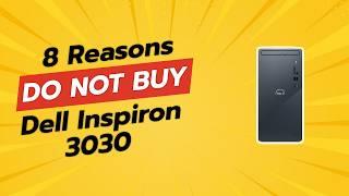 DON'T BUY Dell Inspiron 3030 BEFORE WATCHING THIS VIDEO! (8 Reasons)