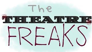  The Theatre Freaks  [] VOICE ACTED TMF spinoff [] Official trailer