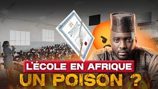  L’École en Afrique : Un Poison pour Notre Avenir ?!