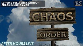 What Would Life Be without Chaos? After Hours with WriterSanctuary 