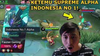 KETEMU SUPREME ALPHA INDONESIA NOMOR 1! SKILLNYA SIH GILA JG! BANTAI!