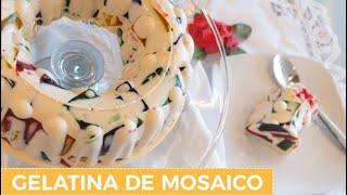 GELATINA de  mosaico ¡Rica y cremosa!