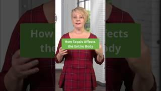 How Sepsis Affects the Entire Body 